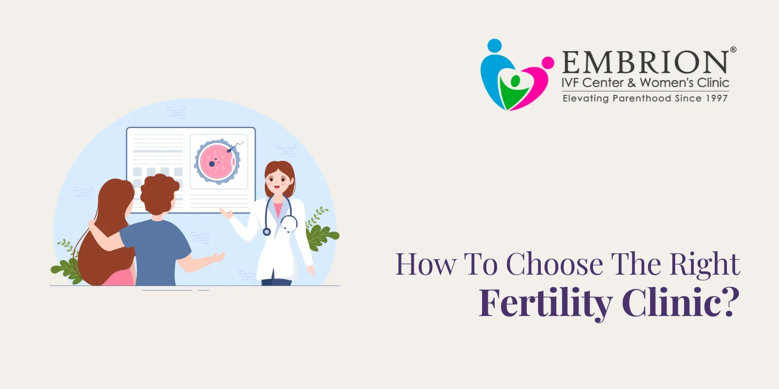 How to Choose the Right Fertility Clinic